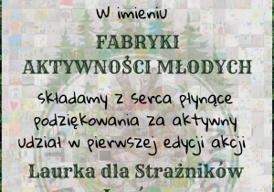 Certyfikat uczestnictwa w Ogólnopolskiej Akcji "Laurka dla Strażników lasów".